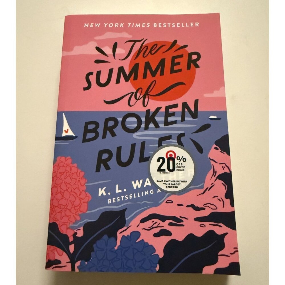 The Summer of Broken Rules by K. L. Walther (Paperback)